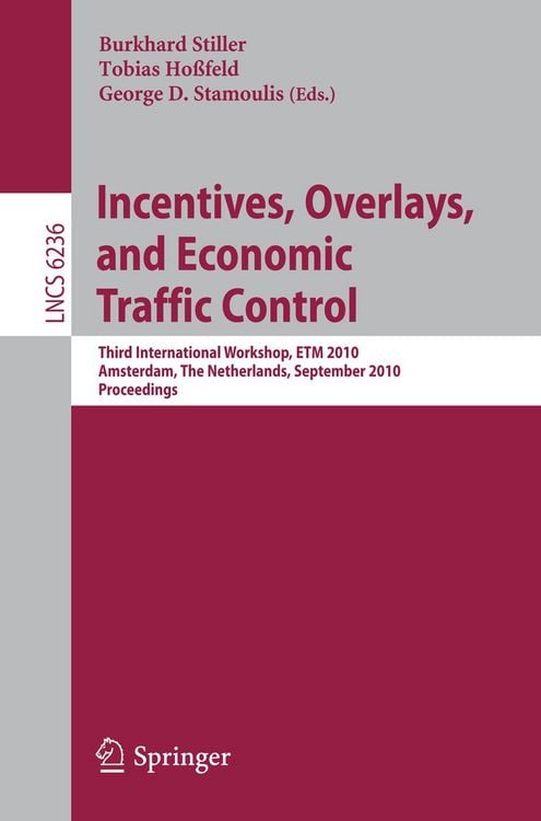 Produktbild: Incentives, Overlays, and Economic Traffic Control