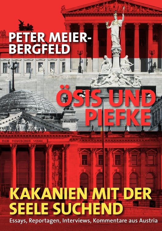 Produktbild: &Ouml;sis und Piefke oder: Kakanien mit der Seele suchend