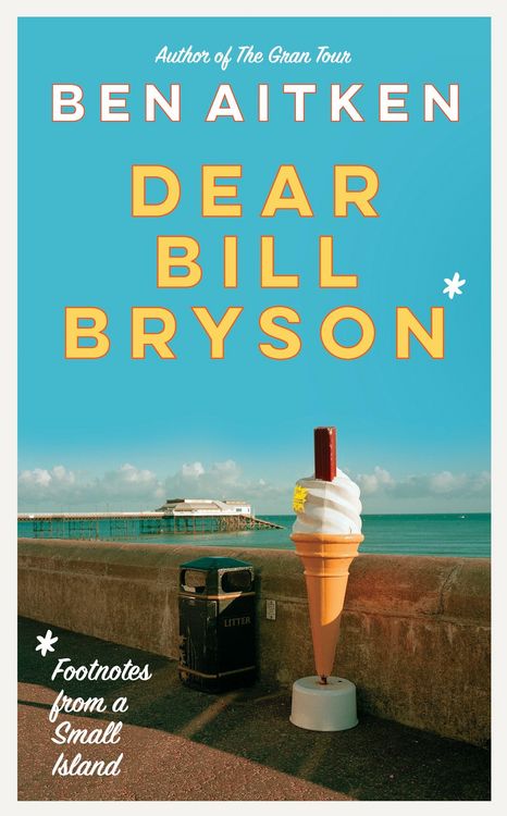 Produktbild: Dear Bill Bryson