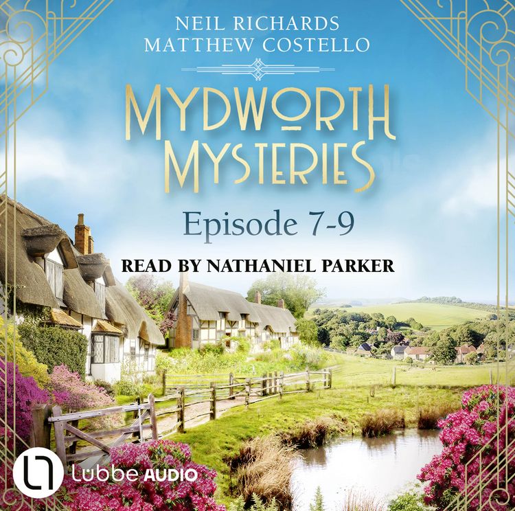 Produktbild: Episode 7-9 - A Cosy Historical Mystery Compilation - Mydworth Mysteries: Historical Mystery Compilation 3