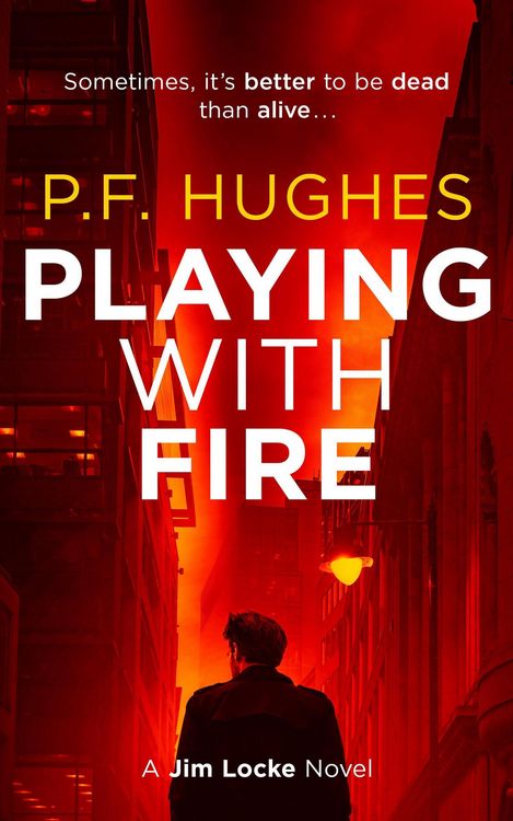 Produktbild: Playing With Fire (The Jim Locke Series, #2)