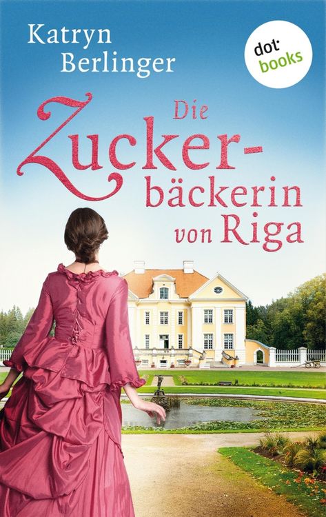 Produktbild: Die Zuckerb&auml;ckerin von Riga