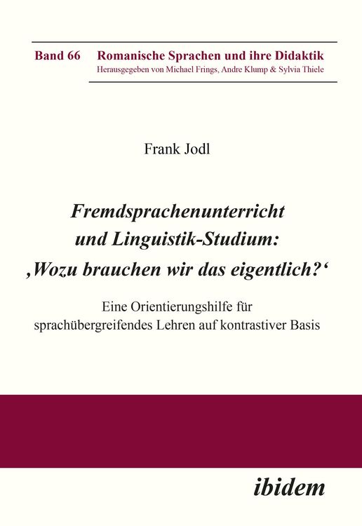Produktbild: Fremdsprachenunterricht und Linguistik-Studium: 'Wozu brauchen wir das eigentlich?'
