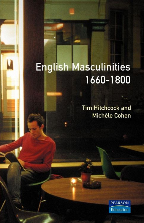 Produktbild: English Masculinities, 1660-1800