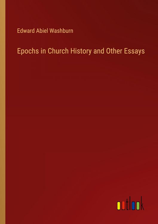 Produktbild: Epochs in Church History and Other Essays