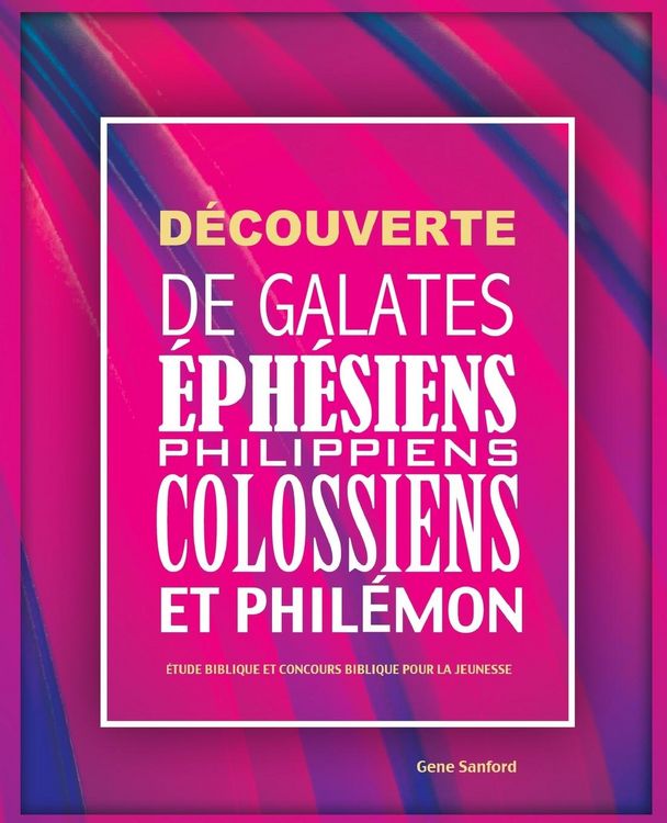 Produktbild: D&eacute;couverte de Galates, &Eacute;ph&eacute;siens, Philippiens, Colossiens et Phil&eacute;mon