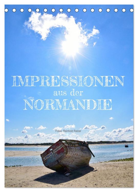 Produktbild: Impressionen aus der Normandie (Tischkalender 2026 DIN A5 hoch), CALVENDO Monatskalender