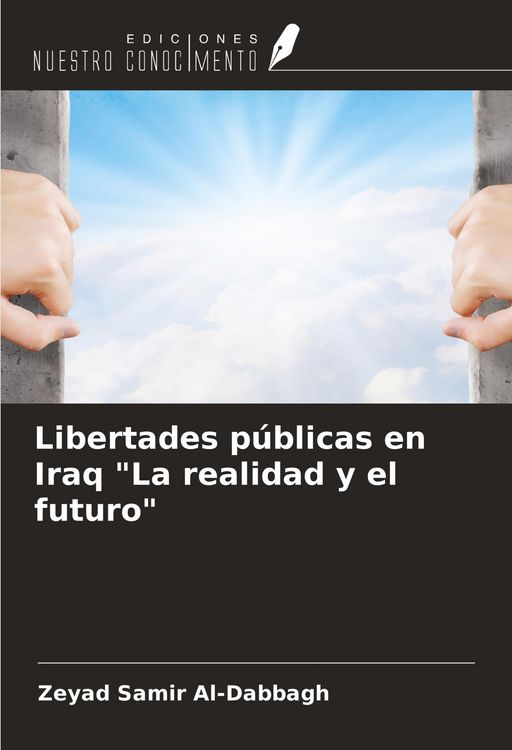 Produktbild: Libertades p&uacute;blicas en Iraq "La realidad y el futuro"