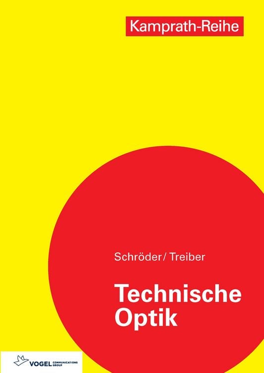 Bild vom Artikel Technische Optik vom Autor Gottfried Schröder