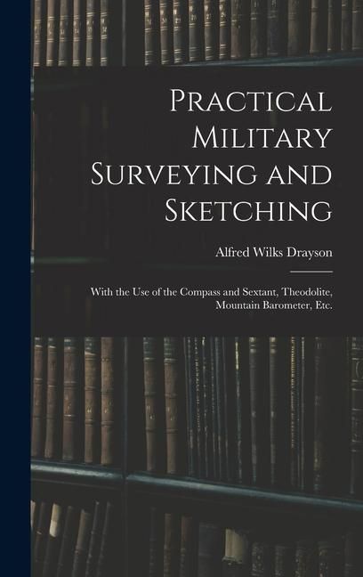 Produktbild: Practical Military Surveying and Sketching