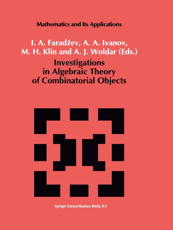 Produktbild: Investigations in Algebraic Theory of Combinatorial Objects