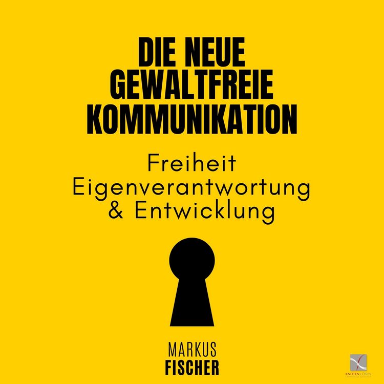 Produktbild: Die Neue Gewaltfreie Kommunikation