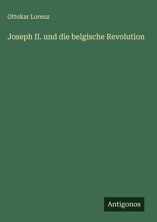 Produktbild: Joseph II. und die belgische Revolution