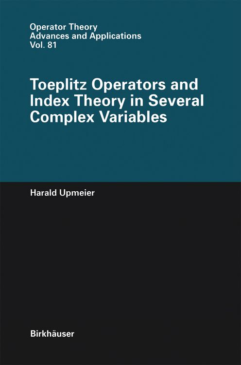 Produktbild: Toeplitz Operators and Index Theory in Several Complex Variables