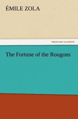 Produktbild: The Fortune of the Rougons