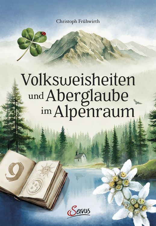 Produktbild: Volksweisheiten und Aberglaube im Alpenraum