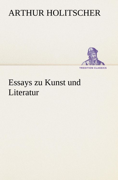 Produktbild: Essays zu Kunst und Literatur