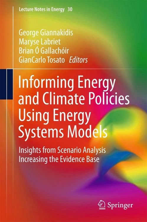 Produktbild: Informing Energy and Climate Policies Using Energy Systems Models