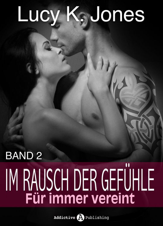 Produktbild: Im Rausch der Gef&uuml;hle - F&uuml;r immer vereint, 2