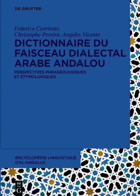Produktbild: Dictionnaire du faisceau dialectal arabe andalou