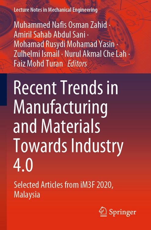 Produktbild: Recent Trends in Manufacturing and Materials Towards Industry 4.0