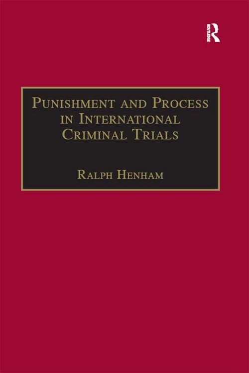 Produktbild: Punishment and Process in International Criminal Trials
