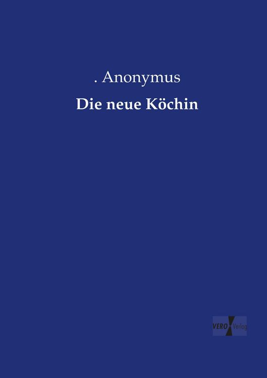 Produktbild: Die neue K&ouml;chin