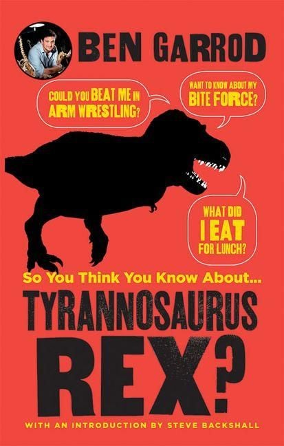 Produktbild: So You Think You Know about ... Tyrannosaurus Rex?