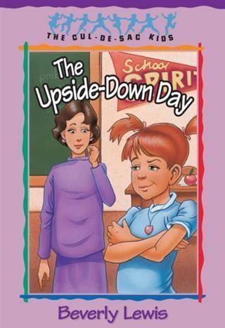 Produktbild: Upside-Down Day (Cul-de-sac Kids Book #23)
