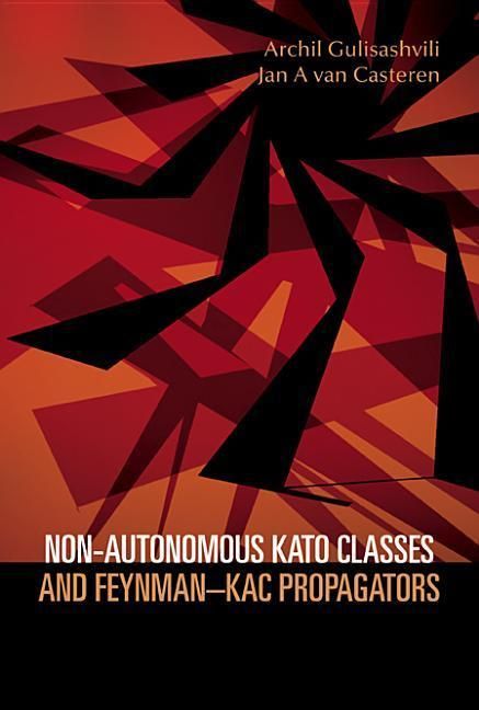 Produktbild: Non-Autonomous Kato Classes and Feynman-Kac Propagators