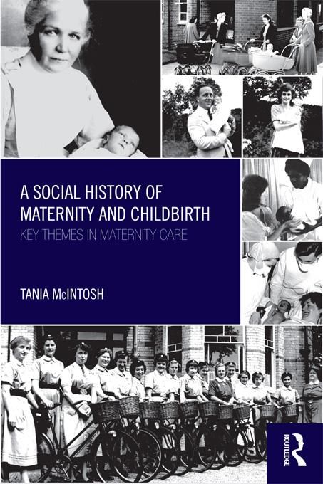 Produktbild: A Social History of Maternity and Childbirth