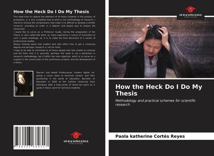 Produktbild: How the Heck Do I Do My Thesis