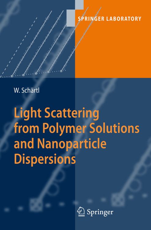 Produktbild: Light Scattering from Polymer Solutions and Nanoparticle Dispersions