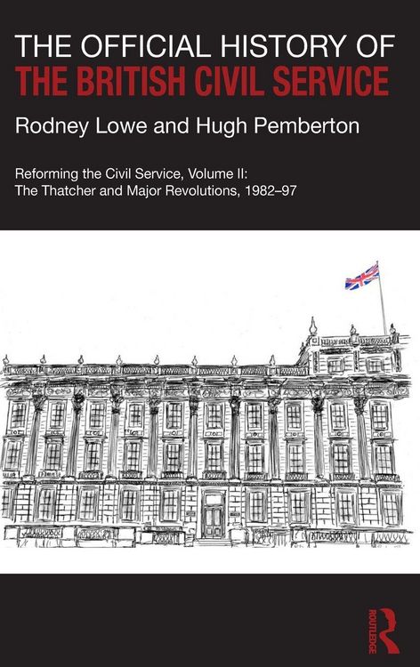 Produktbild: The Official History of the British Civil Service