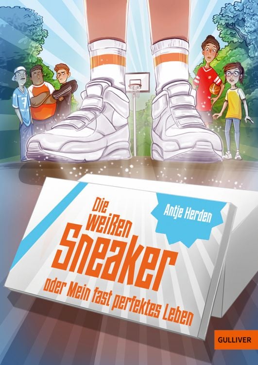 Produktbild: Die wei&szlig;en Sneaker oder Mein fast perfektes Leben