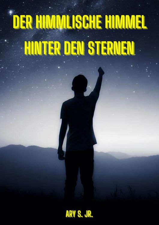 Produktbild: Der Himmlische Himmel: Hinter den Sternen