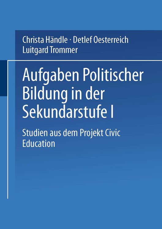 Produktbild: Aufgaben politischer Bildung in der Sekundarstufe I