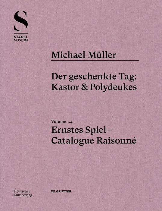 Produktbild: Michael M&uuml;ller. Ernstes Spiel. Catalogue Raisonn&eacute;