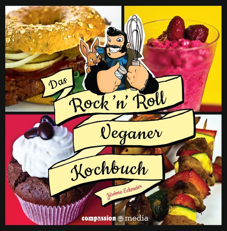 Produktbild: Das Rock &lsquo;n&rsquo; Roll Veganer-Kochbuch
