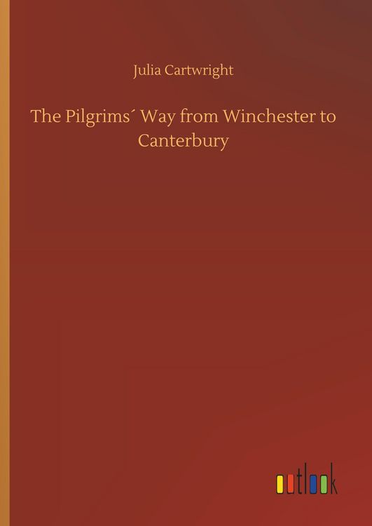 Produktbild: The Pilgrims&acute; Way from Winchester to Canterbury