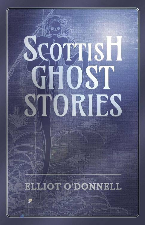 Produktbild: Scottish Ghost Stories