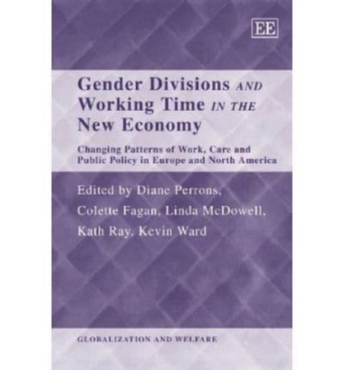 Produktbild: Gender Divisions and Working Time in the New Economy