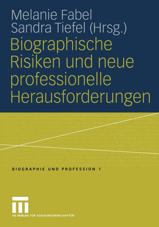Produktbild: Biographische Risiken und neue professionelle Herausforderungen