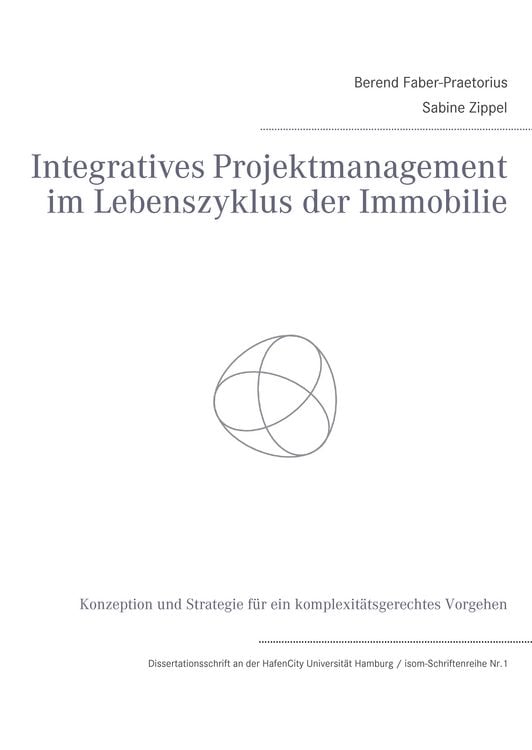 Produktbild: Integratives Projektmanagement im Lebenszyklus der Immobilie