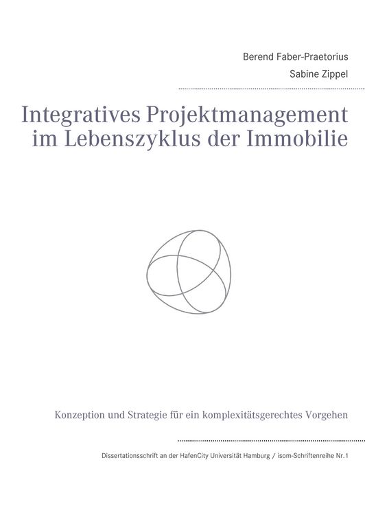 Produktbild: Integratives Projektmanagement im Lebenszyklus der Immobilie