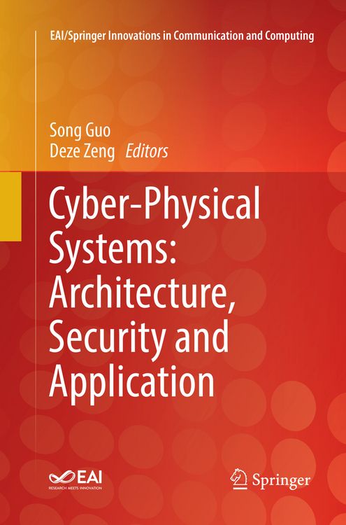 Produktbild: Cyber-Physical Systems: Architecture, Security and Application