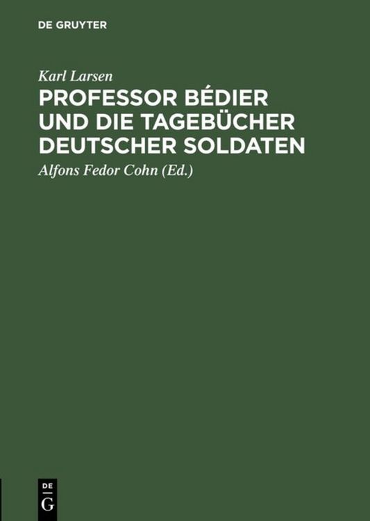 Produktbild: Professor B&eacute;dier und die Tageb&uuml;cher deutscher Soldaten