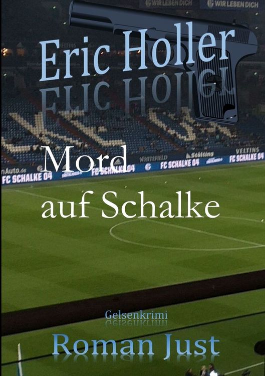 Produktbild: Eric Holler: Mord auf Schalke