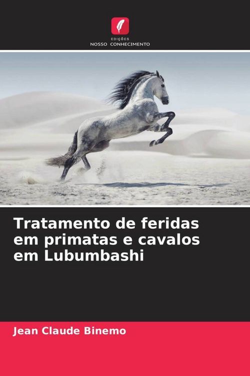 Produktbild: Tratamento de feridas em primatas e cavalos em Lubumbashi