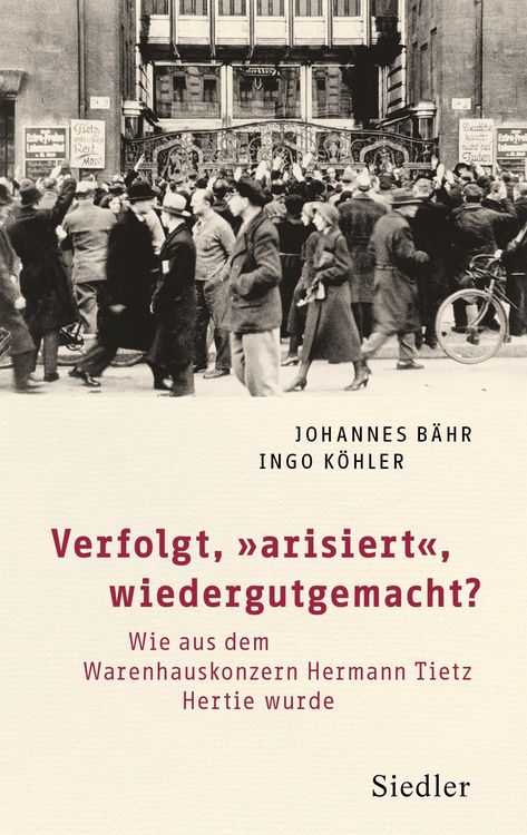 Produktbild: Verfolgt, "arisiert", wiedergutgemacht?